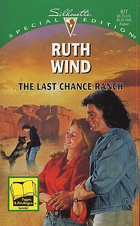The Last Chance Ranch by Ruth Wind