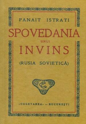 Spovedania unui invins by Panait Istrati