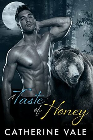 A Taste Of Honey by Catherine Vale