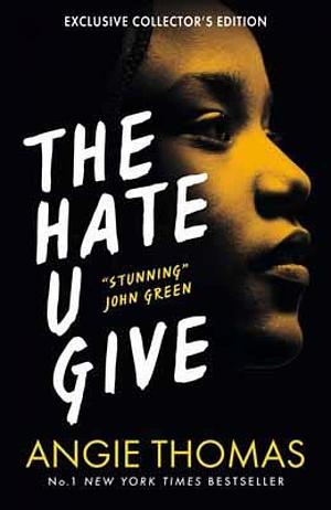 The Hate U Give by Angie Thomas