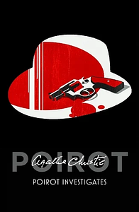 Poirot Investigates by Agatha Christie