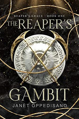 The Reaper's Gambit by Janet Oppedisano