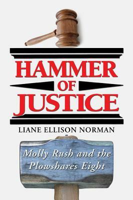 Hammer of Justice by Liane Ellison Norman