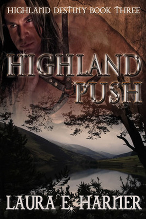 Highland Push by Laura Harner