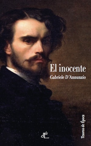 El inocente by Gabriele D'Annunzio