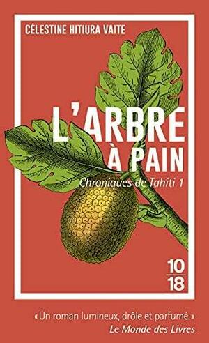 L'arbre à pain by Célestine Vaite