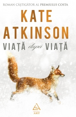 Viață după viață by Kate Atkinson, Irina Negrea