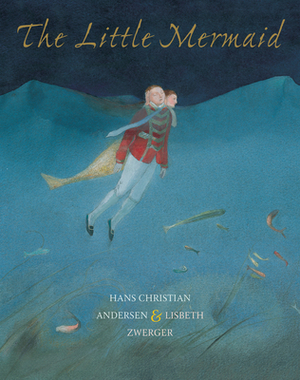 The Little Mermaid by Hans Christian