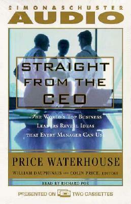 Straight from the CEO Audio by G. William Dauphinais, Dauphinais