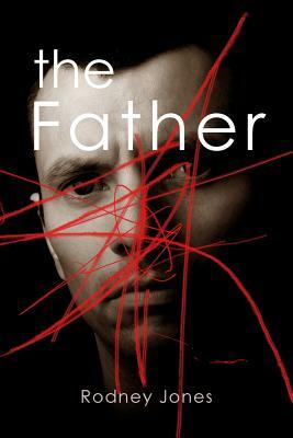 The Father by Rodney Jones