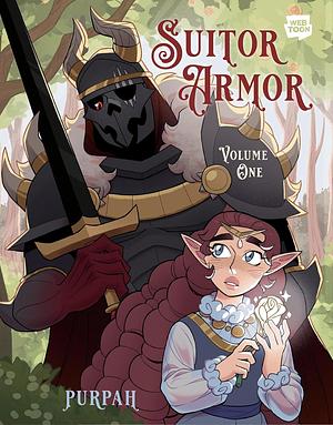 Suitor Armor, Vol. 1 by Purpah, Purpah