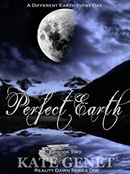 Perfect Earth by Kate Genet