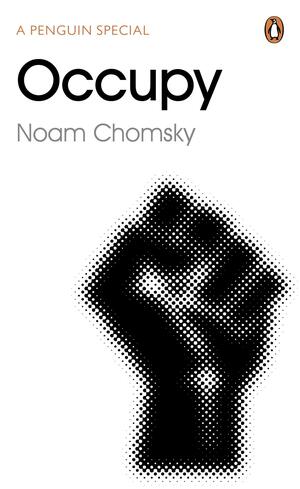 Occupy by Greg Ruggiero, National Lawyers Guild, Edward Radzivilovskiy, Noam Chomsky