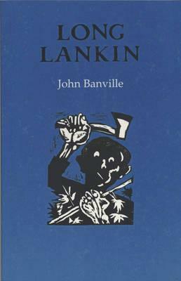 Long Lankin by John Banville