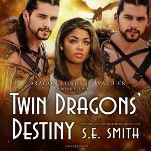 Twin Dragons' Destiny by S.E. Smith