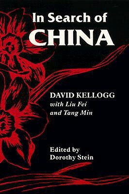 In Search of China by Dave Kellogg