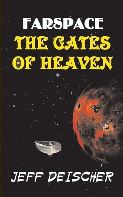 The Gates of Heaven by Jeff Deischer