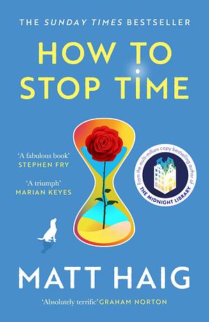 How to Stop Time by Matt Haig