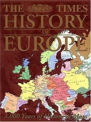 The Times History Of Europe by Mark Almond