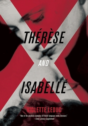 Thérèse and Isabelle by Violette Leduc