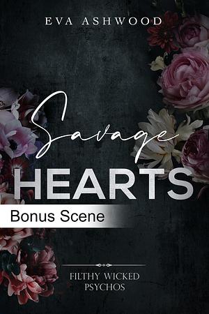 Savage Hearts - Bonus Scene by Eva Ashwood