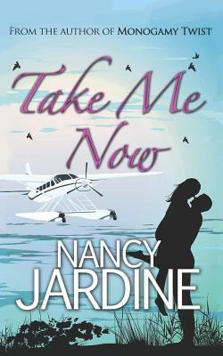 Take Me Now by Nancy Jardine