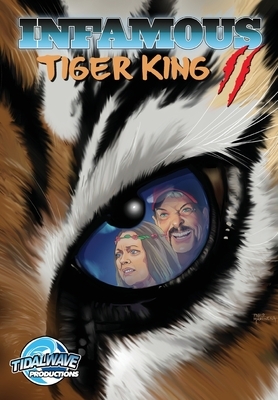 Infamous: Tiger King 2: Sanctuary by Michael Frizell