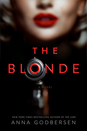 The Blonde by Anna Godbersen