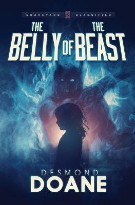 The Belly of the Beast by Desmond Doane