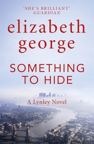 Something to Hide by Elizabeth George