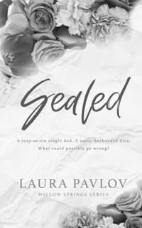 Sealed Special Edition by Laura Pavlov