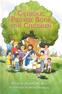 Catholic Prayer Book for Children by 