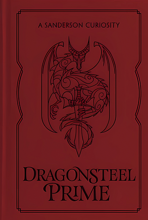 Dragonsteel Prime by Brandon Sanderson