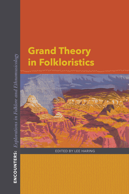 Grand Theory in Folkloristics by 