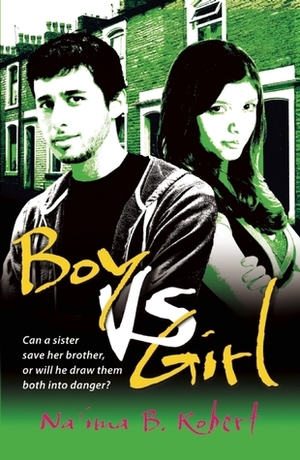 Boy vs. Girl by Na'ima B. Robert