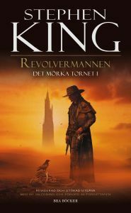 Revolvermannen by Michael Whelan, Stephen King, John-Henri Holmberg