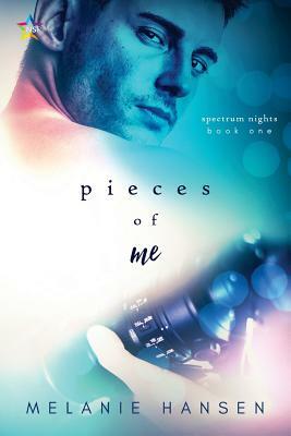 Pieces of Me by Melanie Hansen