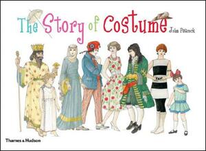 The Story of Costume by John Peacock