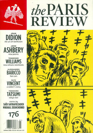 The Paris Review No. 176 Spring 2006 by Ernest Hemingway, Robert Stone, The Paris Review, Philip Gourevitch, Rebecca West, Dorothy Parker, Kurt Vonnegut, Elizabeth Bishop, James M. Cain, Joan Didion, Saul Bellow, Truman Capote, Richard Price, T.S. Eliot, Jorge Luis Borges, Billy Wilder, Robert Gottlieb, Jack Gilbert