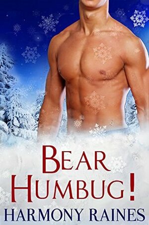 Bear Humbug! by Harmony Raines