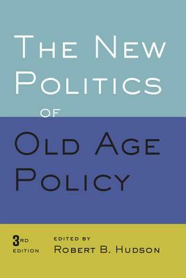 The New Politics of Old Age Policy by 