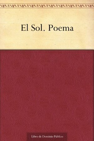 El Sol. Poema by José de Espronceda