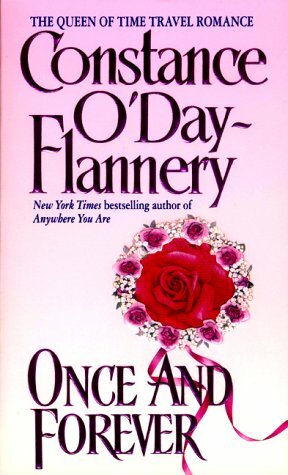 Once and Forever by Constance O'Day-Flannery