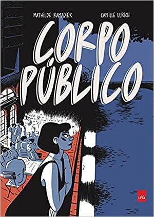 Corpo público by Mathilde Ramadier