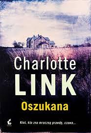 Oszukana by Charlotte Link