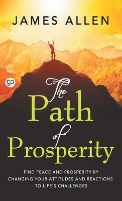 The Path of Prosperity by James Allen