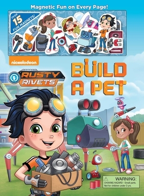 Nickelodeon Rusty Rivets: Build a Pet by 