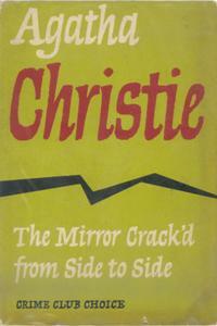 The Mirror Crack'd from Side to Side by Agatha Christie