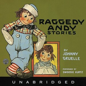 Raggedy Andy Stories CD by Johnny Gruelle