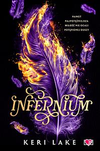 Infernium by Keri Lake